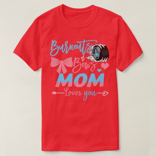 Mama von Ausfällen oder Bogen Lieben, die Sie Gesc T-Shirt (Design vorne)