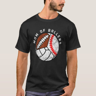 Mama von Ballern Baseball Volleyball Fußball Mama T-Shirt