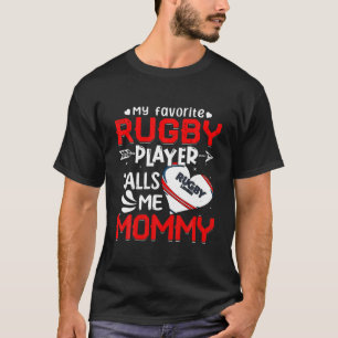 Mama von Frauen mein Lieblings-Rugby-Spieler nennt T-Shirt