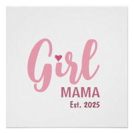 Mama von Mädchen, gegr. Personalisiertes Geschenk Poster