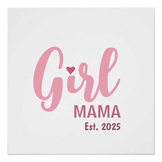 Mama von Mädchen, gegr. Personalisiertes Geschenk Poster (Vorderseite)