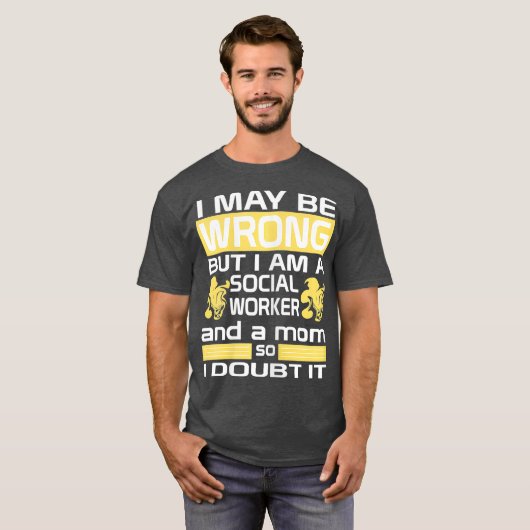 Mama von Sozialarbeitern - Mami kann falsch sein T-Shirt (Vorne ganz)