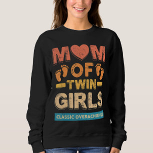 Mama von Twin Girls Classic Übererfüller Zwei Mama Sweatshirt