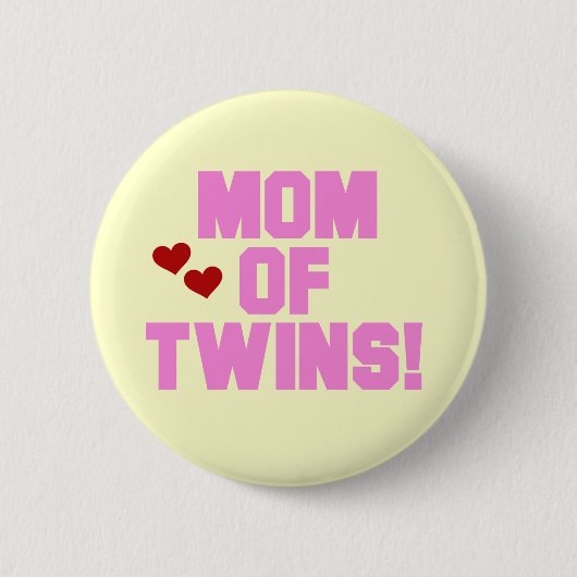 Mama von Twins-Pink-Texthemden und Geschenken Button (Vorderseite)