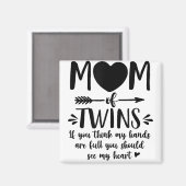 Mama von Twins Stolz Twin Mama Twin Mama Mama Life Magnet (Vorderseite/Rückseite)