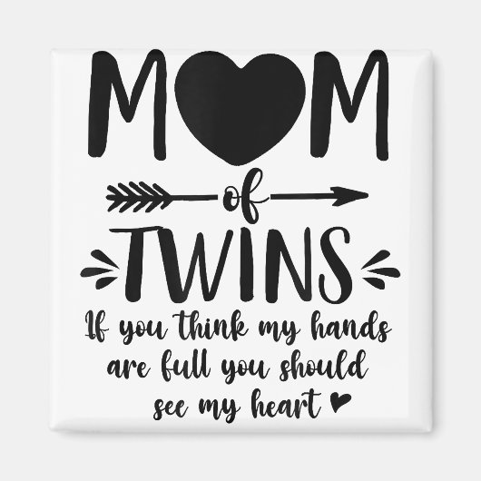 Mama von Twins Stolz Twin Mama Twin Mama Mama Life Magnet (Vorne)