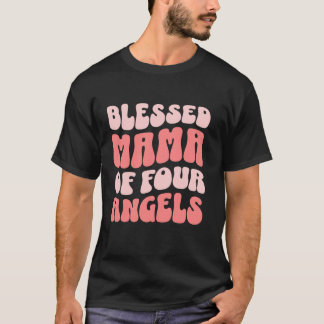 Mama von vier Engeln T-Shirt