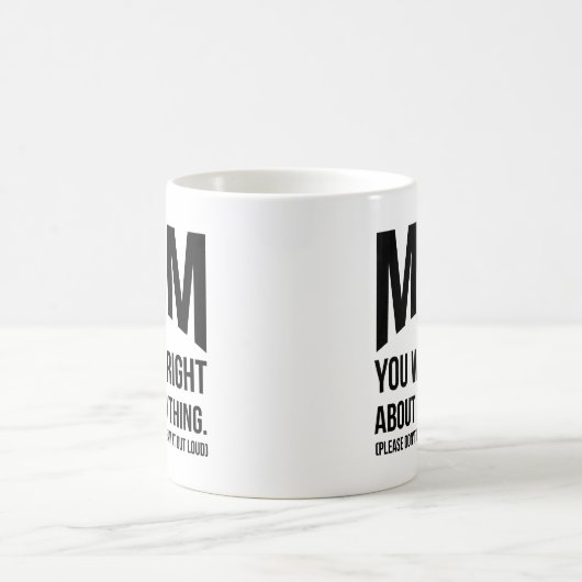 Mama waren Sie rechte lustige Tasse der Mutter (Mittel)