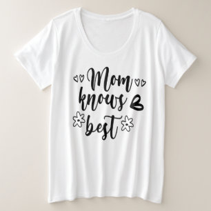 Mama weiß am besten große größe T-Shirt