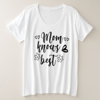 Mama weiß am besten große größe T-Shirt
