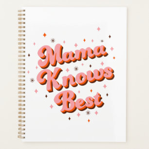 Mama weiß am besten Pink Brown Süße Retro-Buchstab Planer