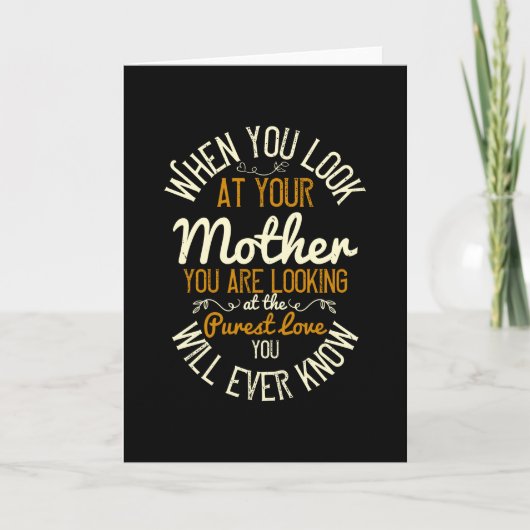 Mama - Wenn Sie sich Ihre Mutter ansehen Karte (Vorderseite)