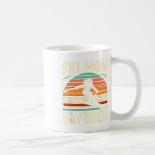 Mama wie eine regelmäßige Mama nur viel Cooler Ski Kaffeetasse