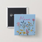 Mama-Wildblumengeschenk Button (Vorne & Hinten)