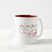 Mama Will eine Tasse zum Weihnachtsabend (VorderseiteRechts)