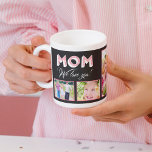 Mama Wir Liebe dich! Benutzerdefinierte Foto-Tasse Kaffeetasse<br><div class="desc">Personalisieren Sie diese Tasse mit Ihrem Text und Foto(en),  um ein einmaliges Geschenk zu erstellen! Erhältlich in mehr Farben.</div>