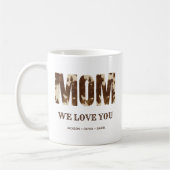 Mama Wir Liebe Sie Western Land Moderne Typografie Kaffeetasse (Links)