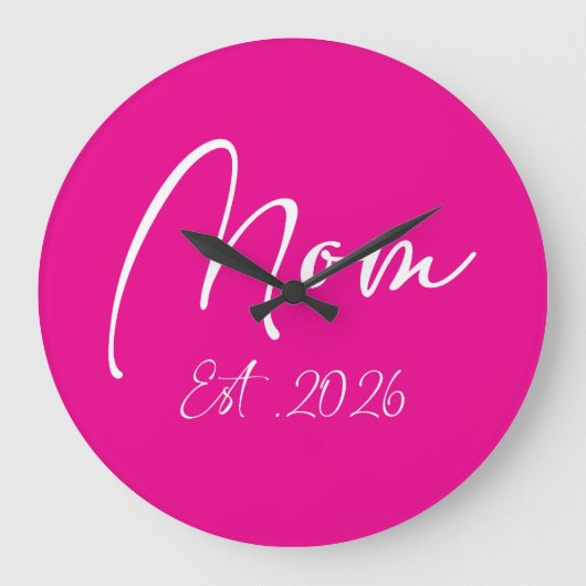 Mama wird 2026 Neue Mütter werdende Mutter 2026 Große Wanduhr (Vorderseite)