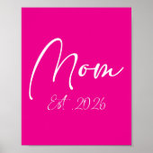 Mama wird 2026 Neue Mütter werdende Mutter 2026 Poster (Vorne)