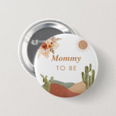 Mama wird Baby- Shower Südwestliche Wüste Button (Vorne & Hinten)