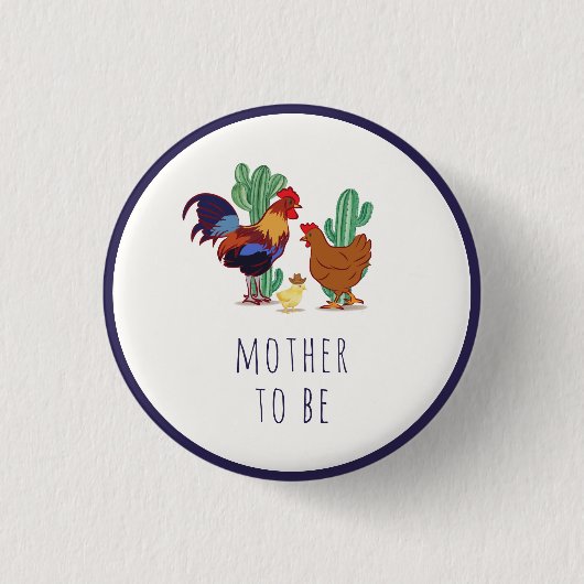 Mama-wird-Esel-Kaktus-Hahn-Huhn-Baby-Party Button (Vorderseite)