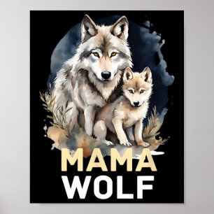 Mama Wolf und Baby Mama Mommy Mama Mütter Day Poster