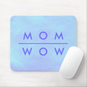 Mama Wow, bläuliche Mücken Mousepad (Mit Mouse)