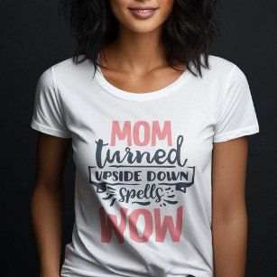 Mama Wow Mutter Tag niedlich rosa graue Typografie T-Shirt