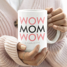 Mama Wow | Muttertagsname Modernes Rosa Super Nied