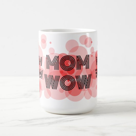 MAMA WOW schwarz auf rot | Kaffeetasse (Mittel)
