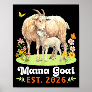 Mama Ziege Est 2026 Mutterschaftsreise Neue Mutter Poster
