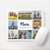 Mama Zitat Muttertag acht FotoCollage Mousepad (Mit Mouse)