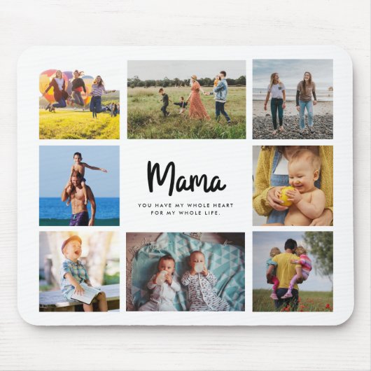 Mama Zitat Muttertag acht FotoCollage Mousepad (Vorne)