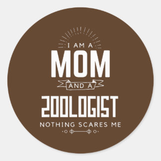 Mama Zoologin Nichts schreckt mich Muttertag Spaß Runder Aufkleber