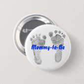 Mama-zu-Seien Sie Button (Vorne & Hinten)