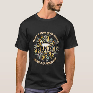 Mama zu sein ist eine Ehre, Oma zu sein, ist unbez T-Shirt