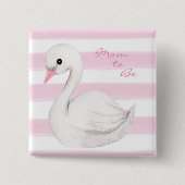 Mama zu Typografie Pink Stripe Swan Girl Dusche Button (Vorderseite)