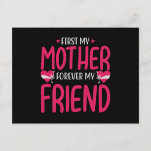 Mama - Zuerst meine Mutter für immer meine Freundi Postkarte