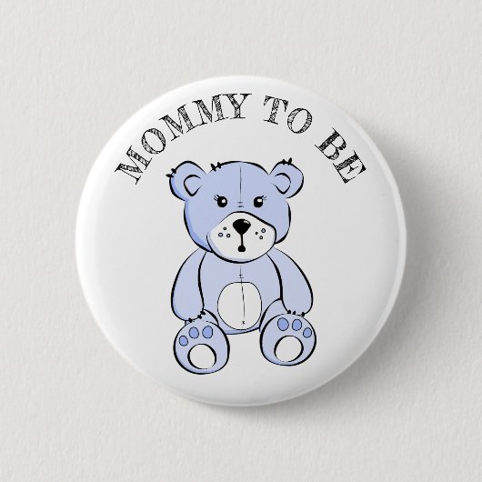 Mama zum Blue Teddy Bear Baby Shooting Button (Vorderseite)