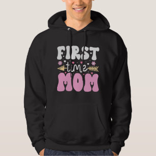 Mama zum ersten Mal Tag der glücklichen Mutter Hoodie