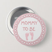 Mama, zum rosa korallenroter Babypartyknopf zu Button (Vorne & Hinten)