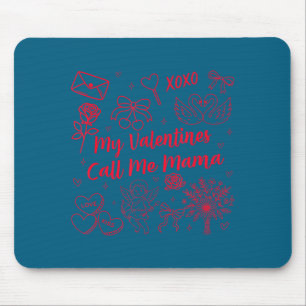 Mama zum Valentinstag mein Valentinstag nenn mich Mousepad