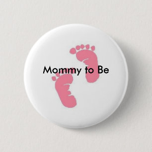 Mama zum zu sein button