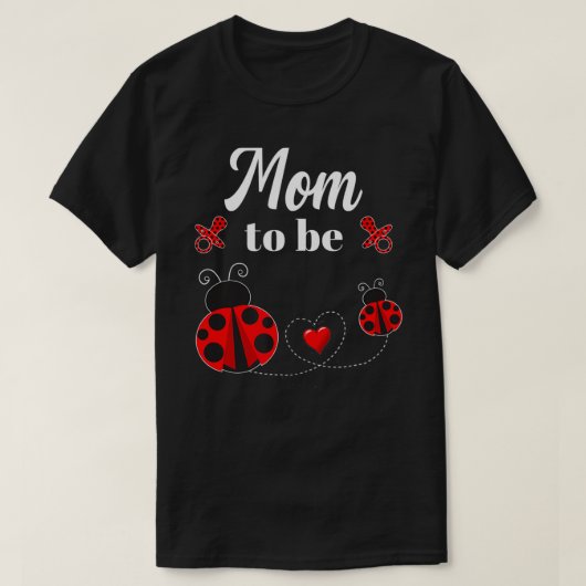 Mama zur Ladybug Babydusche T-Shirt (Design vorne)