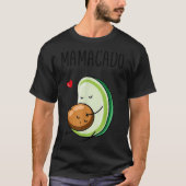 Mamacado Avocado Pregnant Mom Pregnancy Avo T-Shirt (Vorderseite)