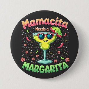 Mamacita benötigt ein Party von Margarita Cinco De Button