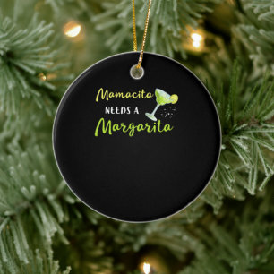Mamacita braucht A Margarita Keramik Ornament