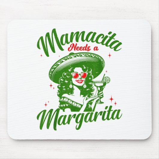 Mamacita braucht eine Margarita Cinco De Mayo Lust Mousepad (Vorne)
