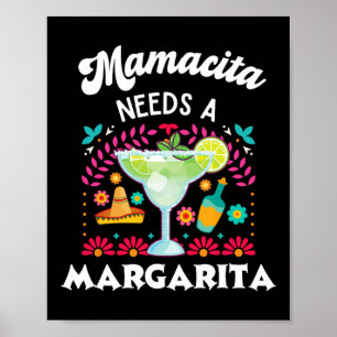 Mamacita braucht eine Margarita - Cinco De Mayo -  Poster