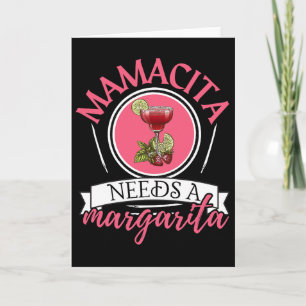 Mamacita braucht eine Margarita Cinco De Mayo Tequ Karte